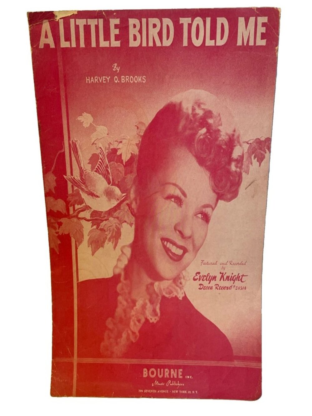 1948 Sheet Music A Little Bird Told Me Evelyn Knight Harvey O. Brooks 2180-4